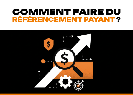 Comment faire du référencement payant ?