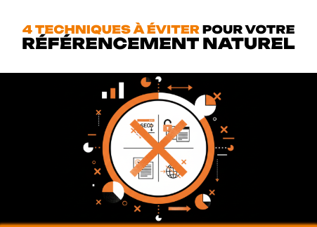 4 techniques à éviter pour votre référencement naturel