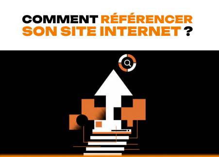 Comment referencer son site internet ?