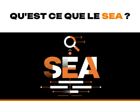 Qu'est ce que le sea ?