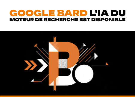 Google Bard l'IA du moteur de recherche est disponible