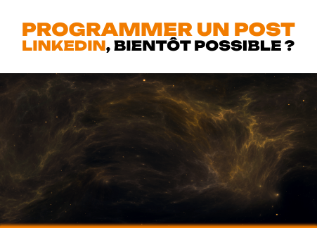 Programmer un post Linkedin, bientôt possible ?